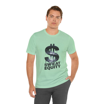 "Sweat Equity"