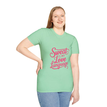 "Sweat Is My Love Language"