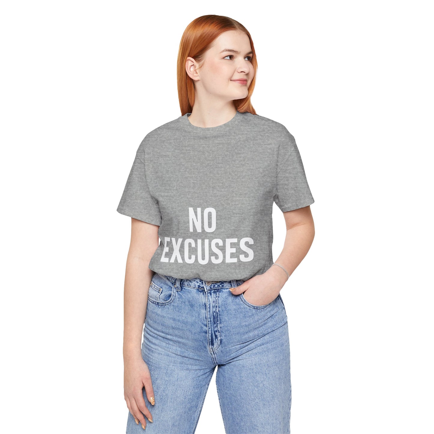 "No Excuses"