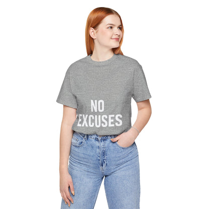 "No Excuses"