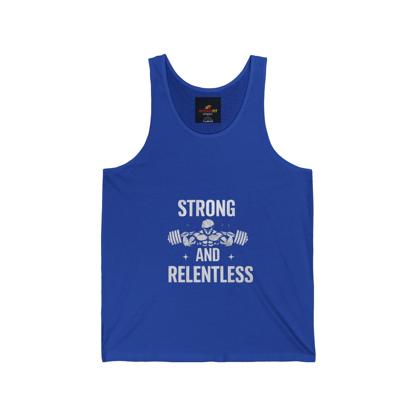 "Strong and Relentless"