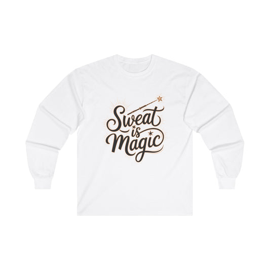 "Sweat is Magic"