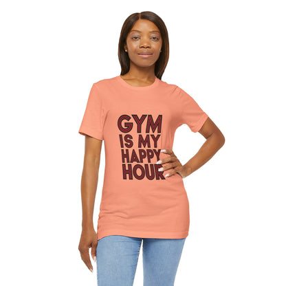"Gym is my Happy Hour"