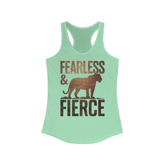 "Fearless & Fierce"