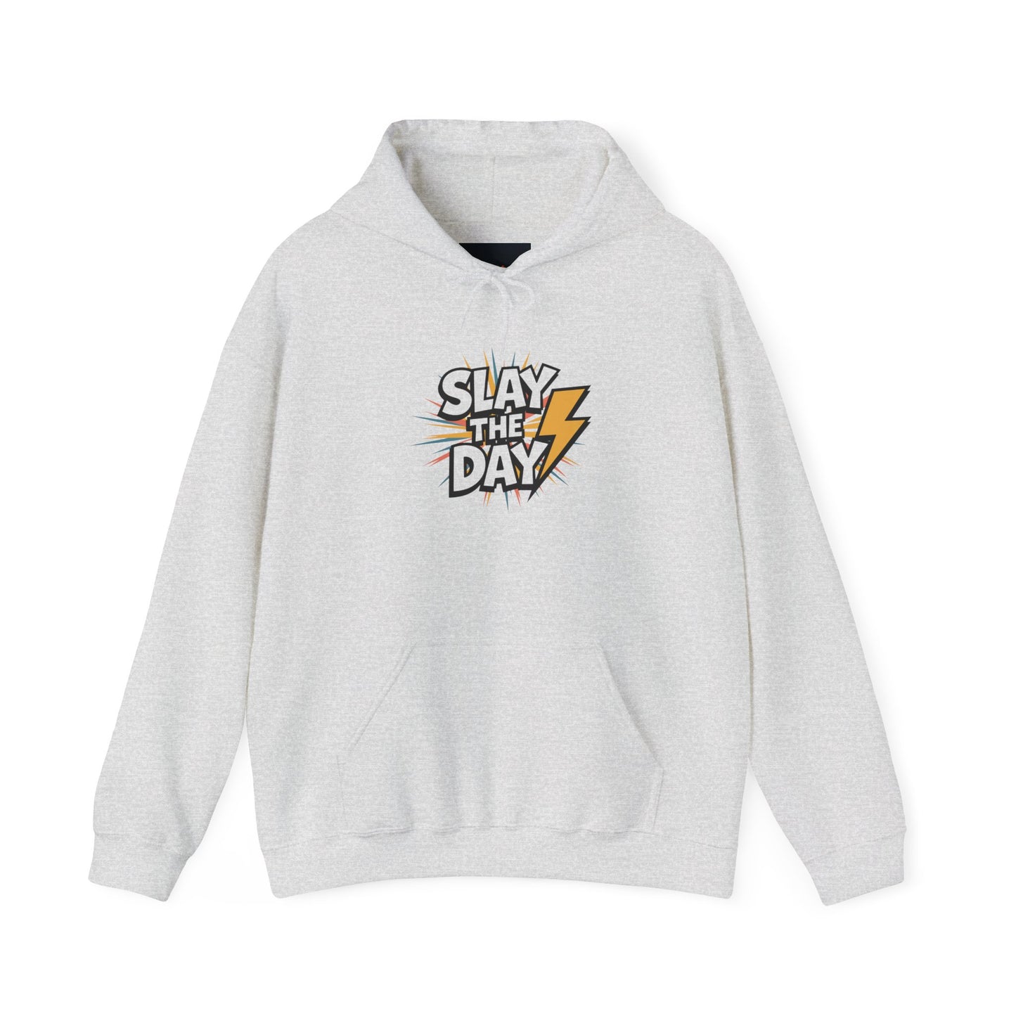 "Slay the Day"