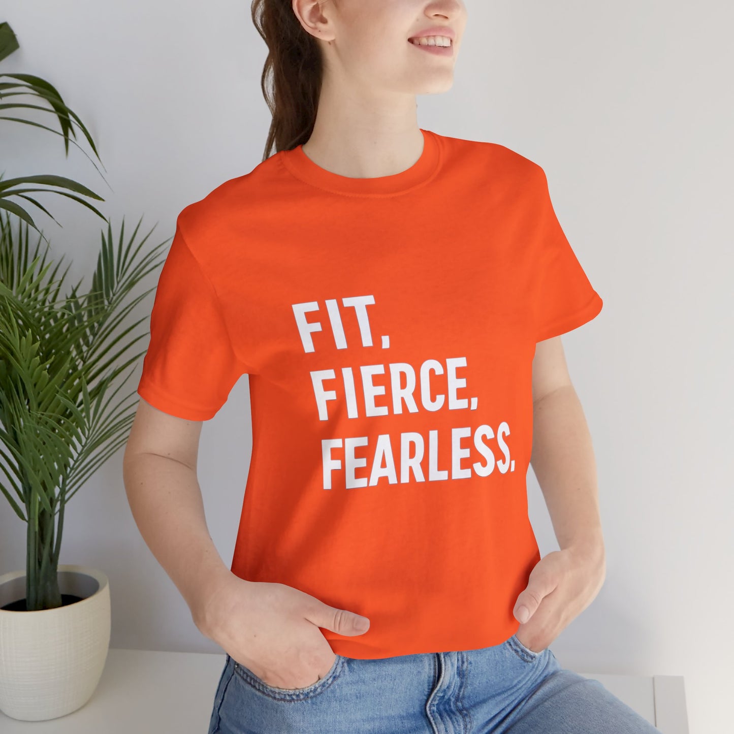 "Fit. Fierce. Fearless."