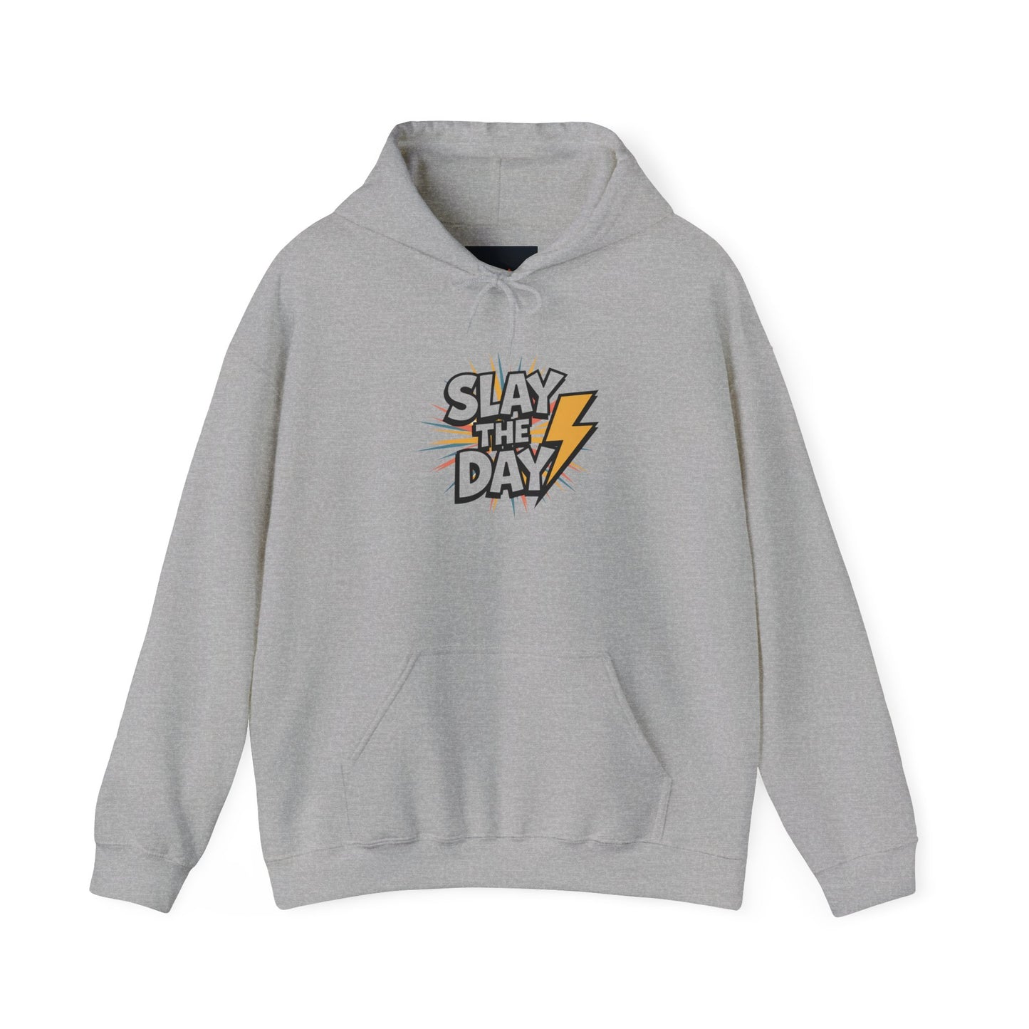 "Slay the Day"