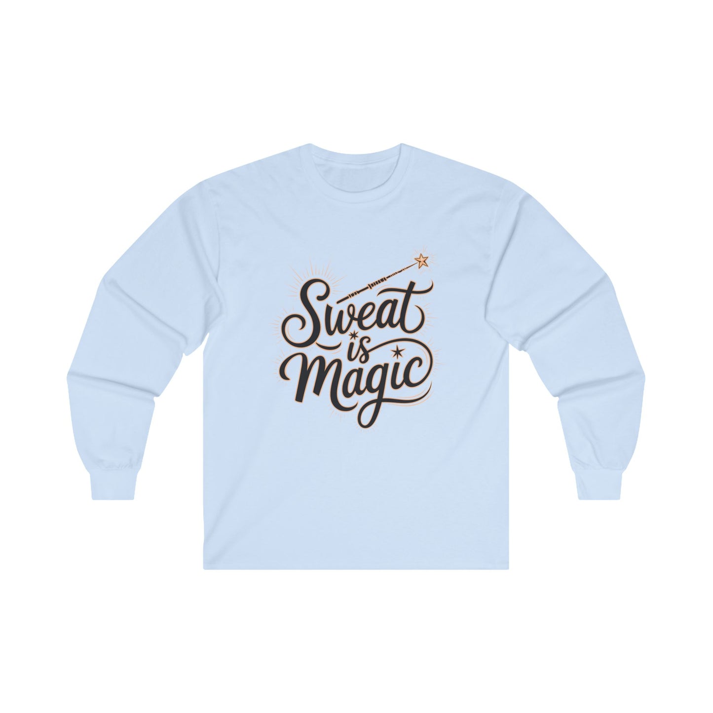 "Sweat is Magic"