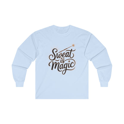 "Sweat is Magic"