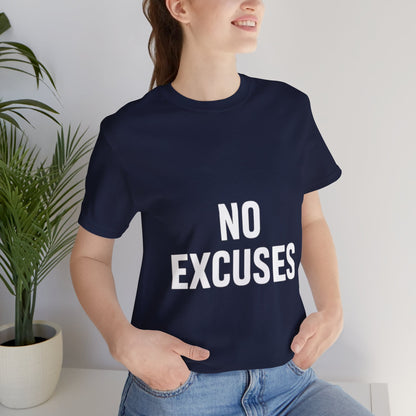 "No Excuses"