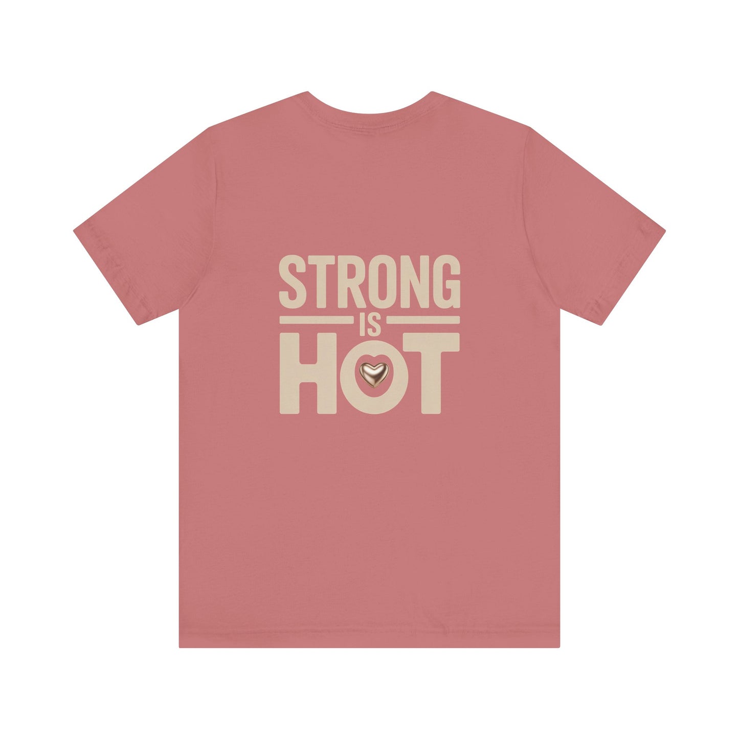 "Strong is Hot"