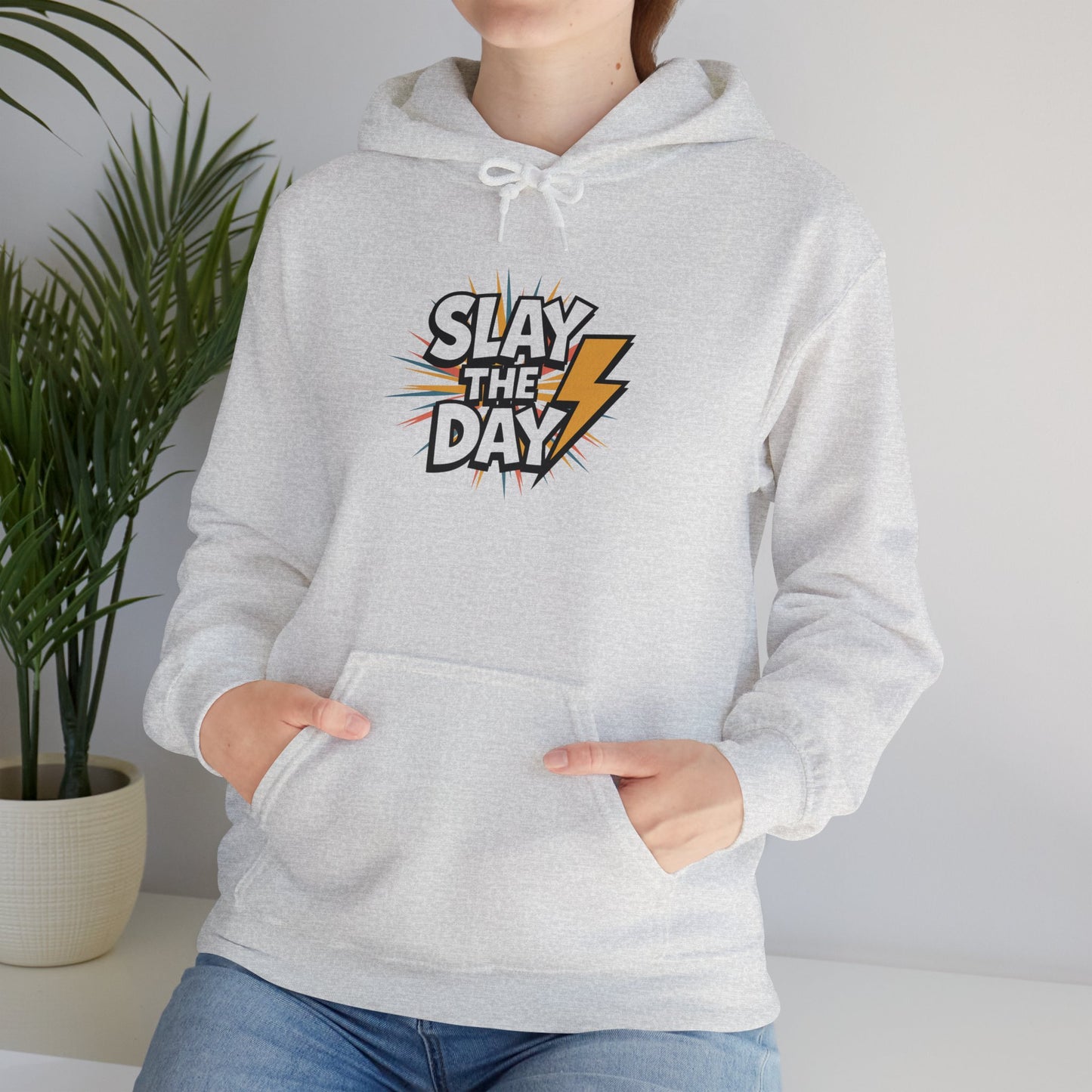 "Slay the Day"
