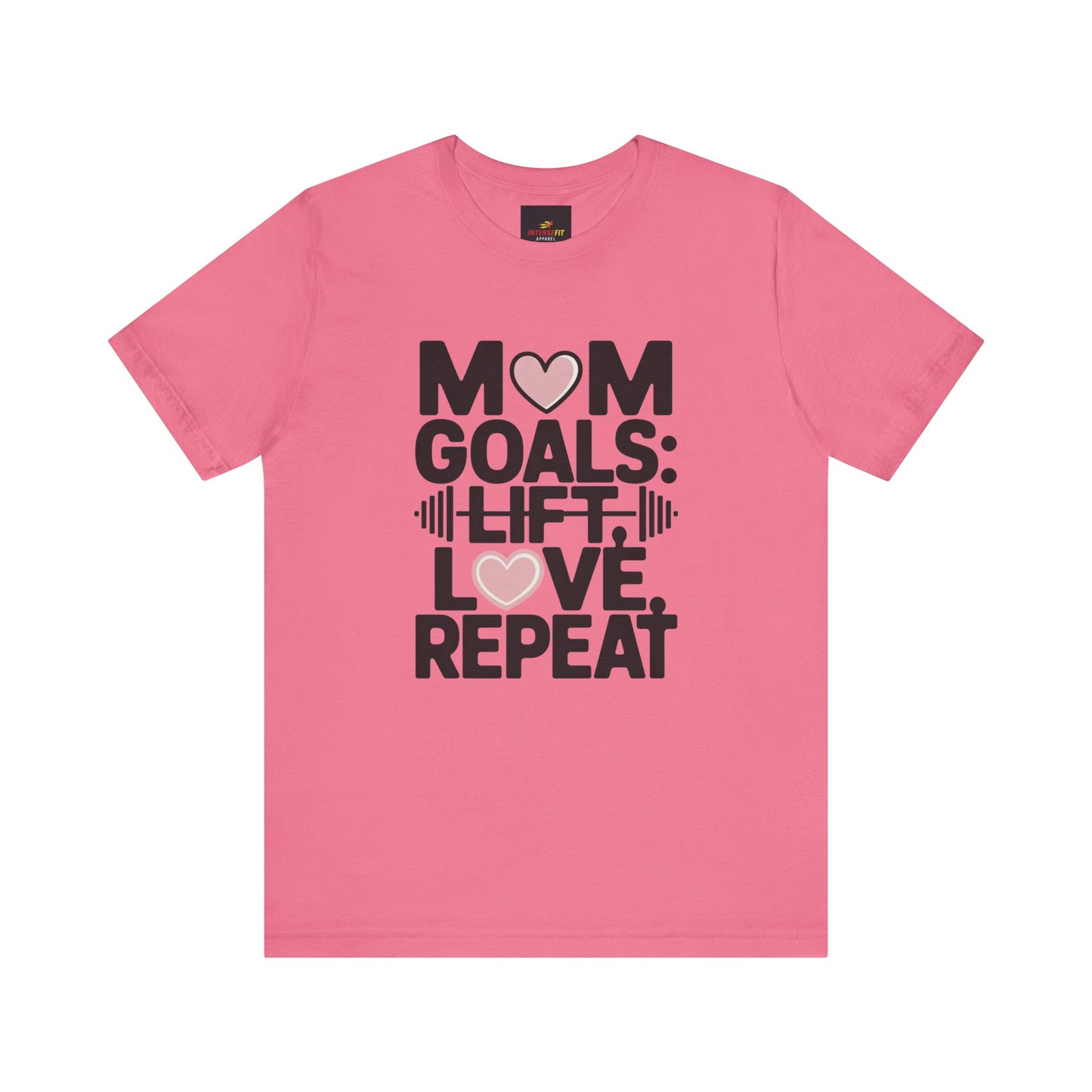 "Mom Goals: Lift, Love, Repeat"