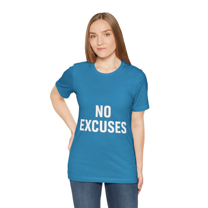 "No Excuses"