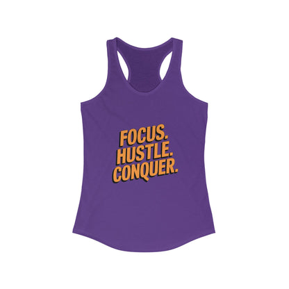"Focus. Hustle. Conquer"