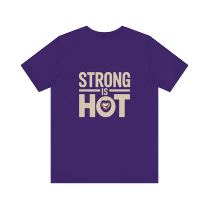 "Strong is Hot"