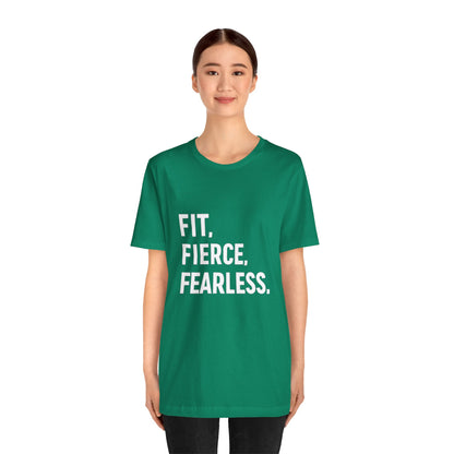 "Fit. Fierce. Fearless."
