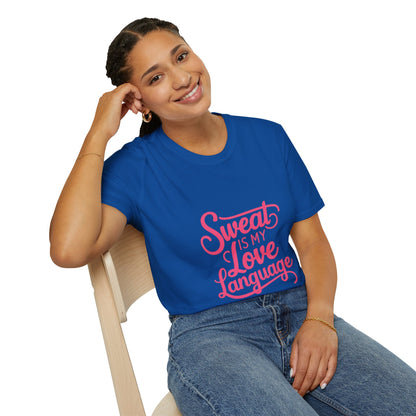"Sweat Is My Love Language"