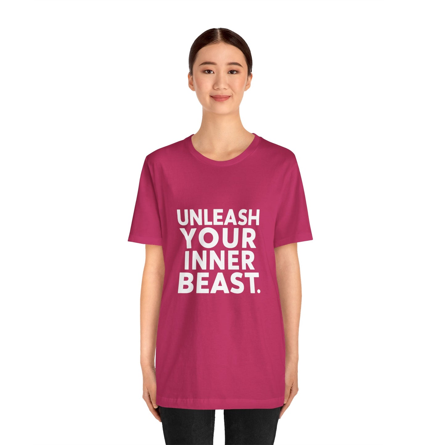 "Unleash Your Inner Beast"