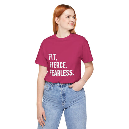 "Fit. Fierce. Fearless."
