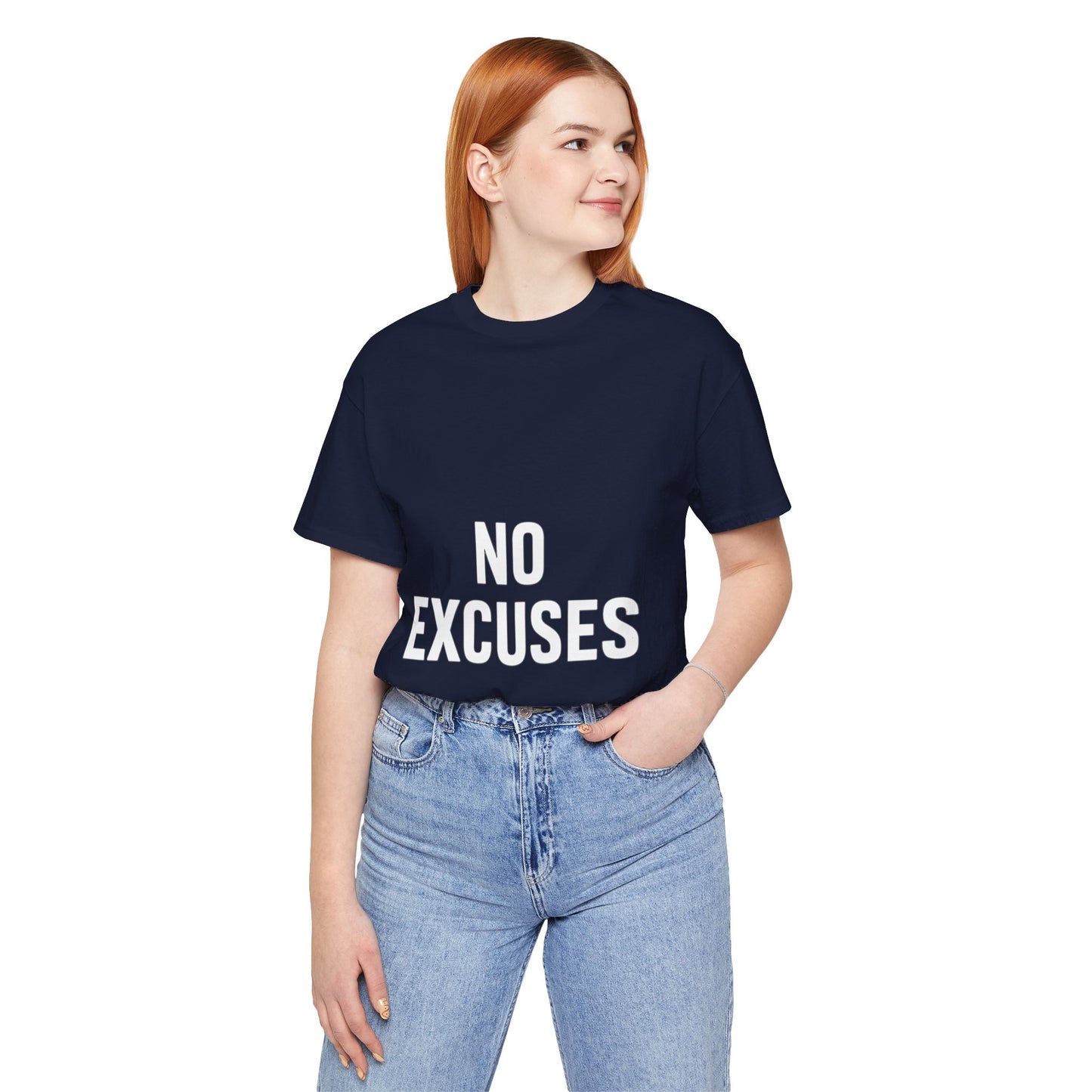 "No Excuses"