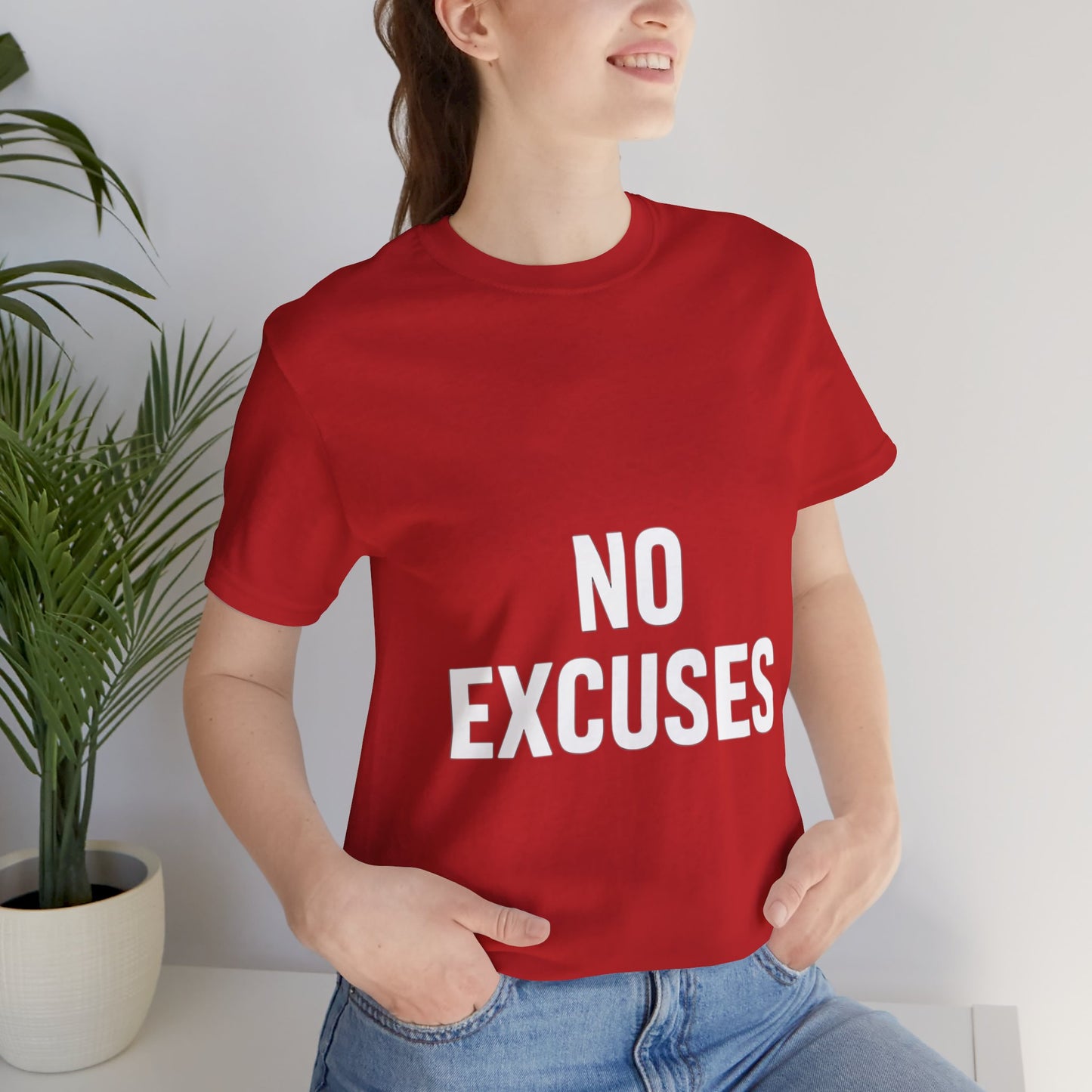 "No Excuses"