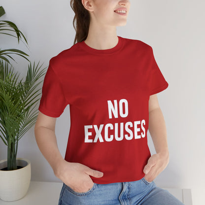 "No Excuses"