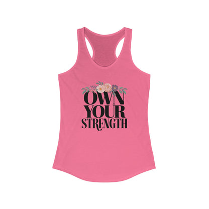 "Own Your Strength"