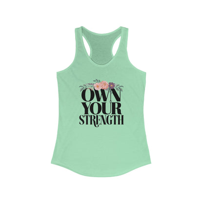 "Own Your Strength"
