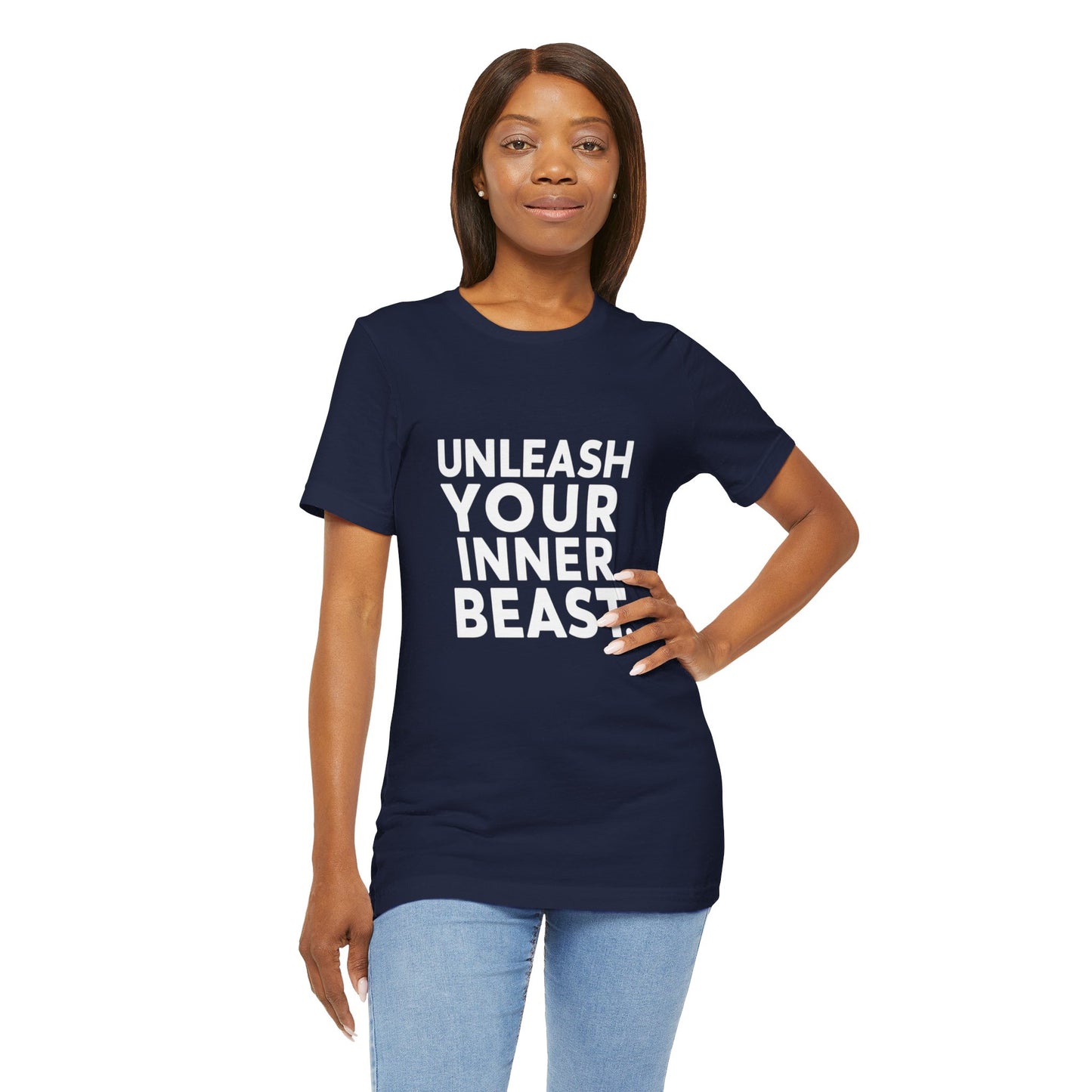 "Unleash Your Inner Beast"