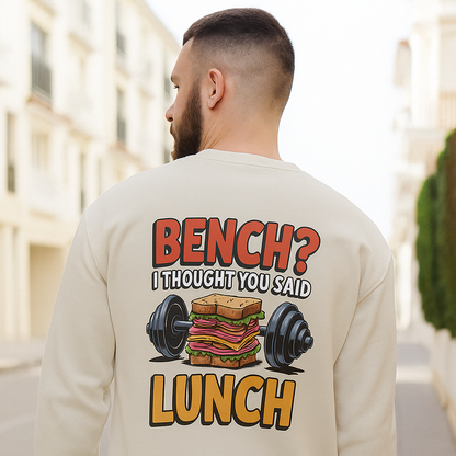 "Bench? I Thought You Said Lunch"