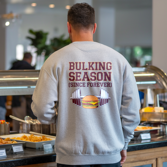 "Bulking Season (Since Forever)"