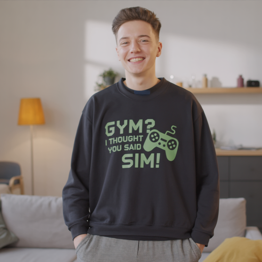 "Gym? I thought you said SIM"