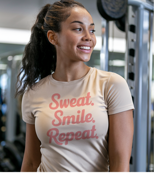 "Sweat. Smile. Repeat."